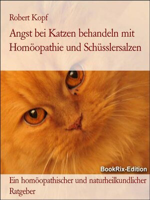 cover image of Angst bei Katzen behandeln mit Homöopathie und Schüsslersalzen